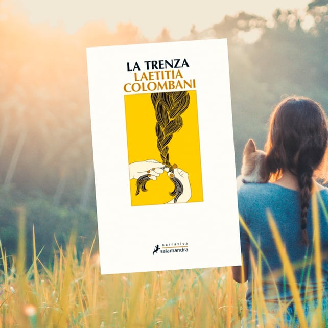 Imágen destacada - Sale a la venta La trenza, de Laetitia Colombani