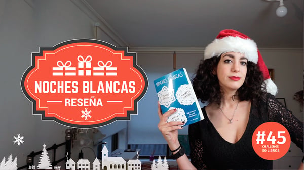 NOCHES BLANCAS de John Green | RESEÑA