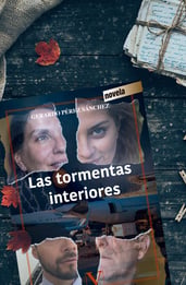 Las tormentas interiores, análisis de la novela de Gerardo Pérez Sánchez