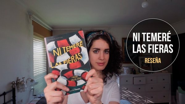 Reseña de Ni temeré las fieras en VÍDEO