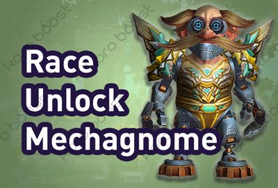Buy Mechagnome Allied Race Unlock | Fast & Safe Boost