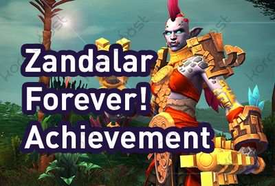 Buy Zandalar Forever Achievement Boost | Achievement carry