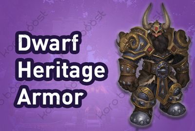 Buy Dwarf Heritage Armor Boost | Fast & Safe