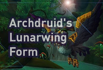 Druid Class Mount & Legionfall Campaign