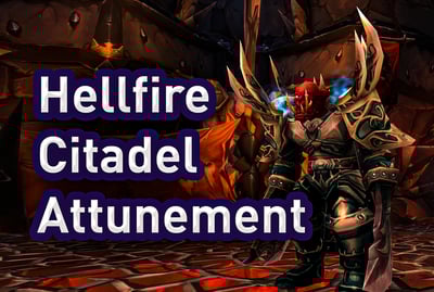 TBC Heroic Hellfire Citadel Attunement Boost