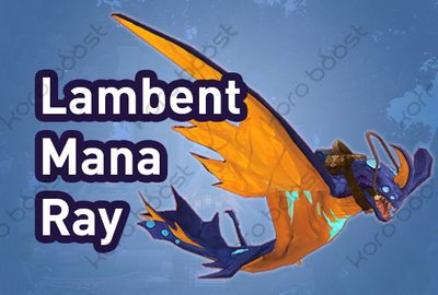Lambent Mana Ray