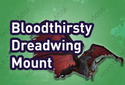 Bloodthirsty Dreadwing Mount