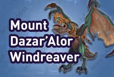 Dazar'alor Windreaver Mount Boost