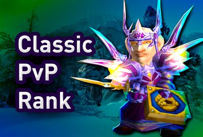 Buy WoW Classic PvP Rank