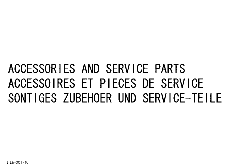 Accessories And Service Parts