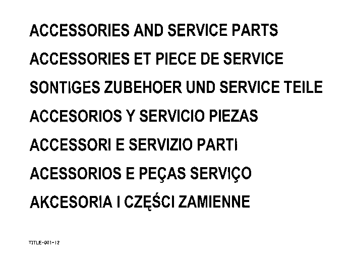 Accessories And Service Parts