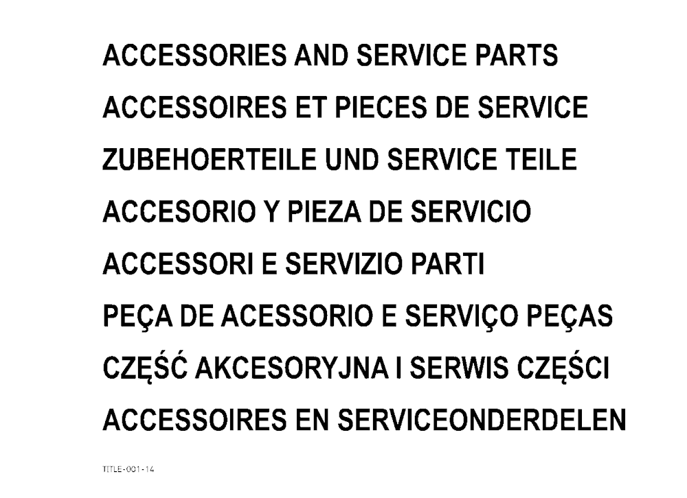 Accessories And Service Parts
