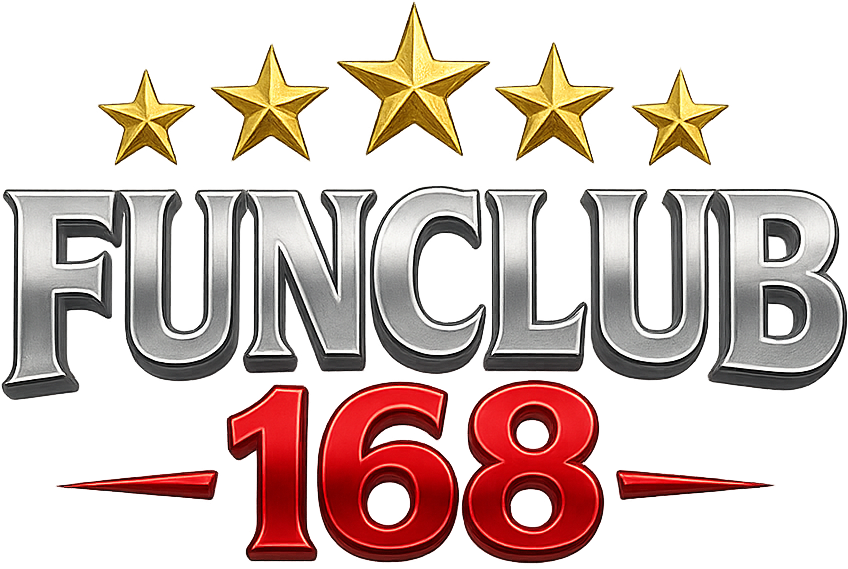FUNCLUB168 เว็บพนัน ทันสมัย ไหลลื่น จริงใจ ไม่บิด ทีมงานพร้อมช่วยเหลือ 24 ชั่วโมง