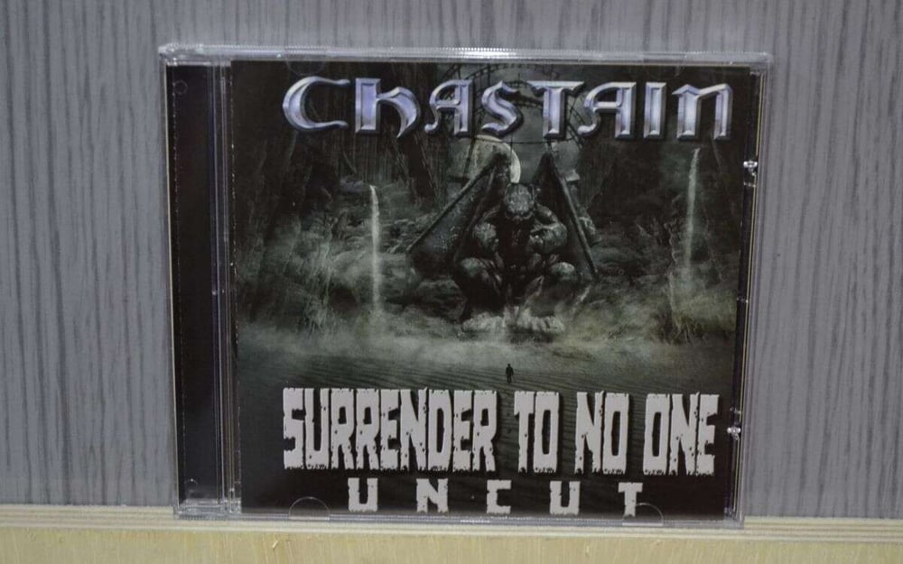 CHASTAIN - SURRENDER TO NO ONE UNCUT