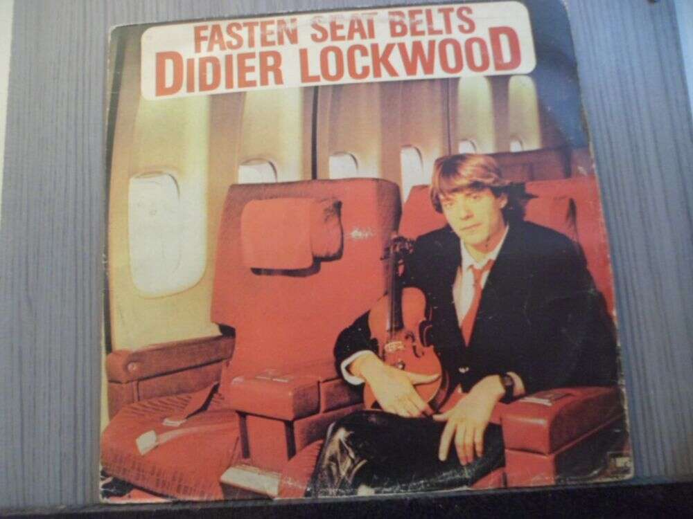 DIDIER LOCKWOOD - FASTEN SEAT BELTS (NACIONAL) 