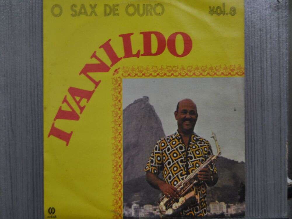 IVANILDO - O SAX DE OURO - VOL. 3 (NACIONAL) 