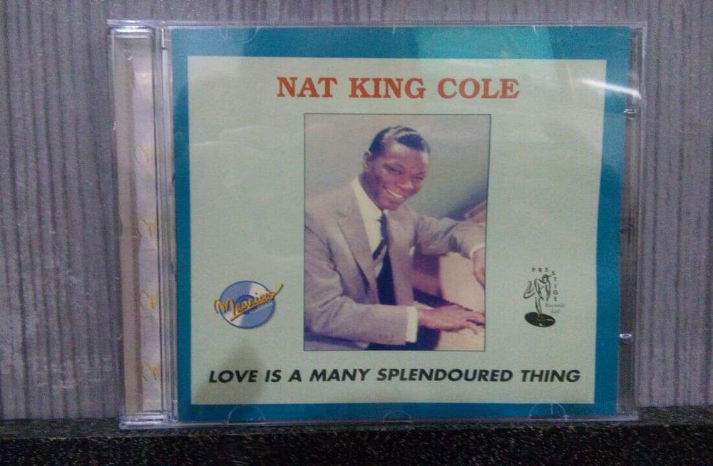 NAT KING COLE - LOVE IS A MANY SPLENDOURED THING (NAC)