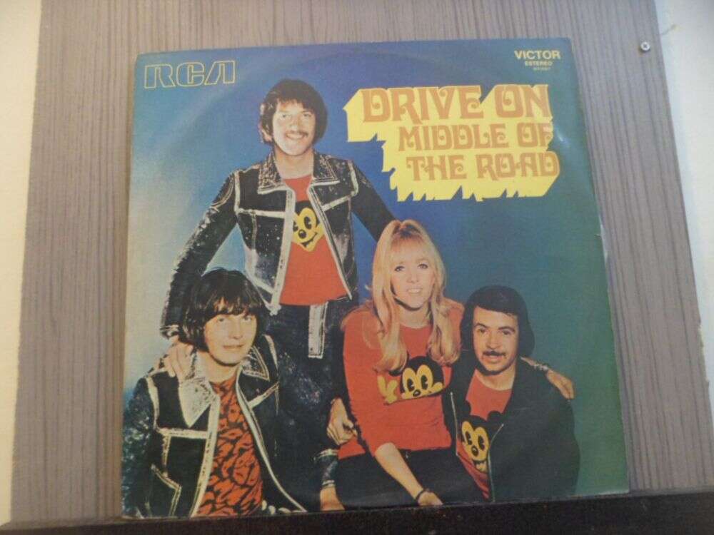 MIDDLE OF THE ROAD - DRIVE ON (NACIONAL) 
