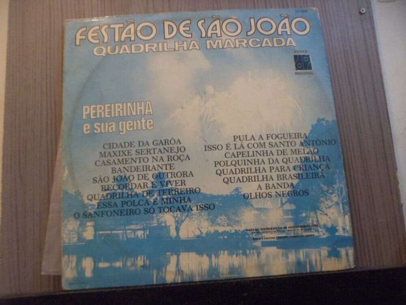 PEREIRINHA E SUA GENTE - FESTÃO DE SÃO JOÃO QUADRILHA MARCADA (NACIONAL) 