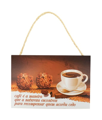 Home Variedades  Placa Decorativa Café É A Maneira 20x30cm  1