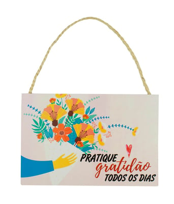 Home Variedades  Placa Decorativa Pratique Gratidão Todos   1