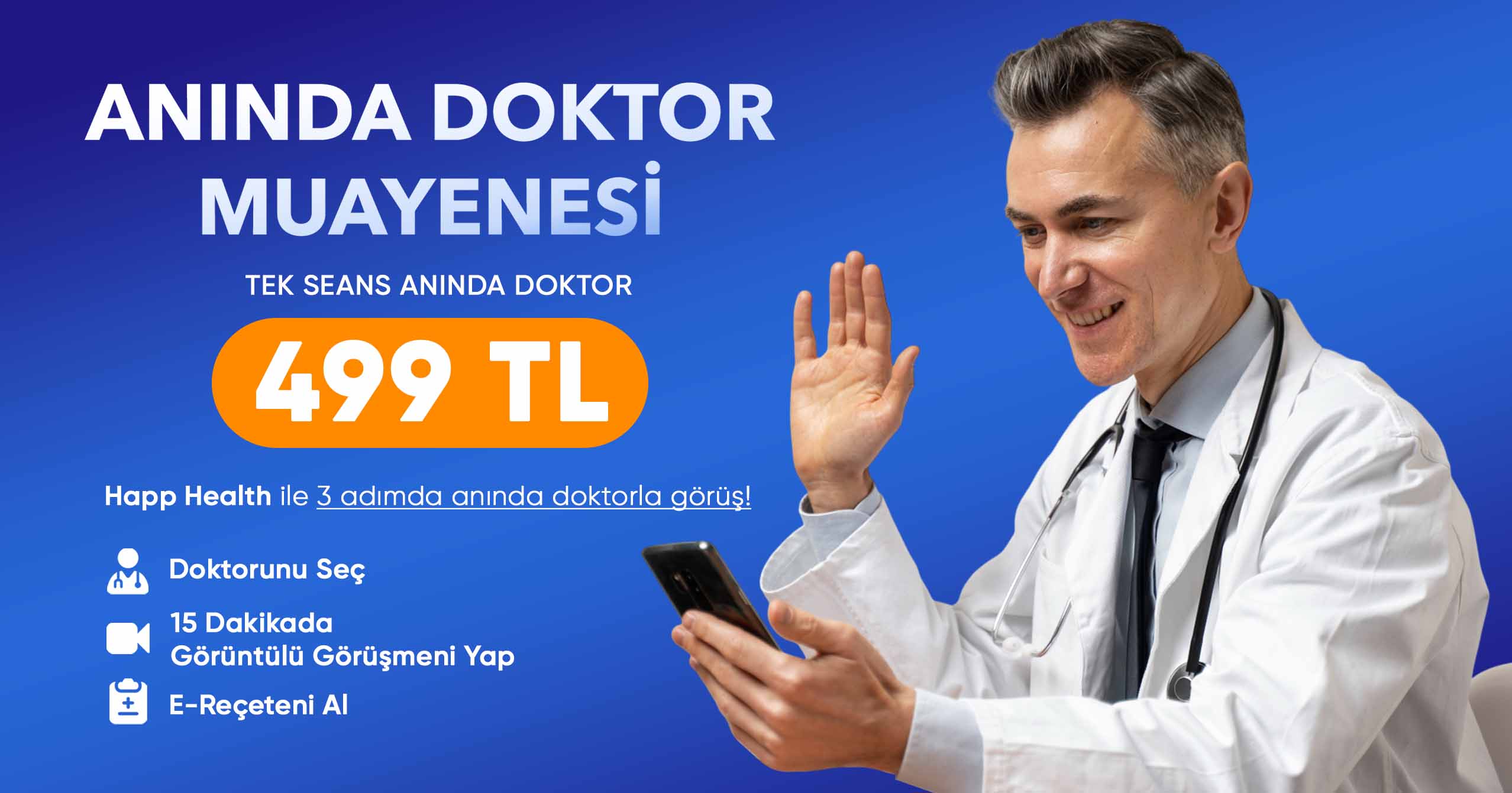 Anında Doktor Muayenesi Sadece 499₺
