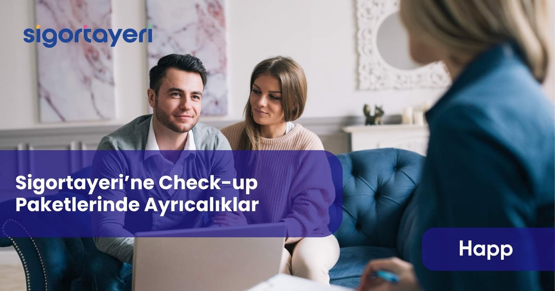 Sigortayeri'ne Check-up Paketlerinde Ayrıcalıklar