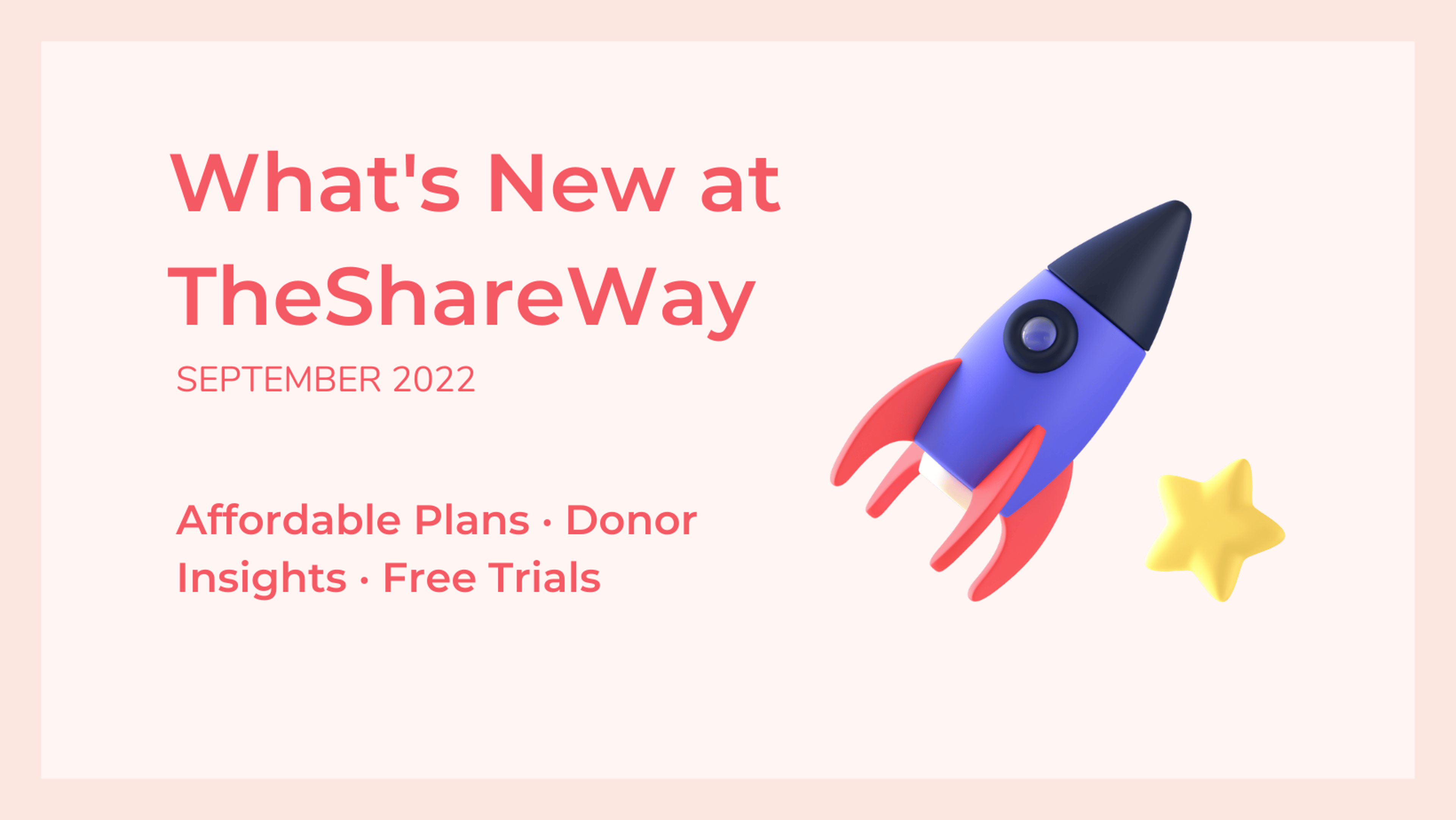 Cover photo for What's new at TheShareWay: More affordable options and donor insights than ever before