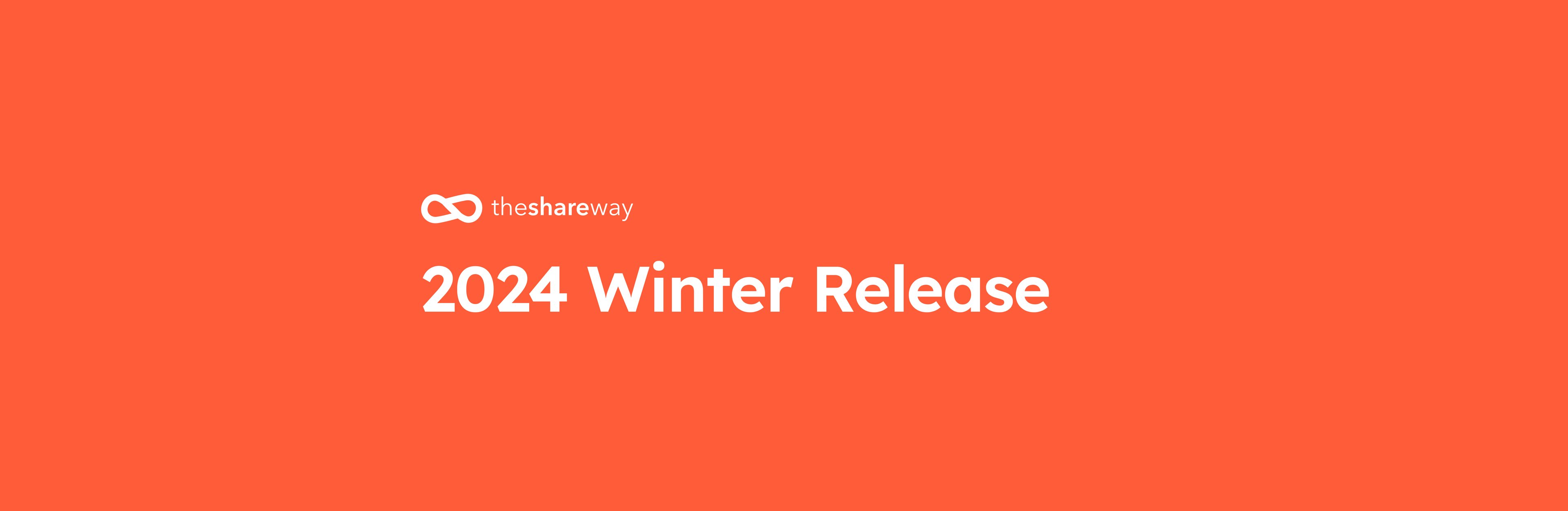 Cover photo for TheShareWay's 2024 Winter Release