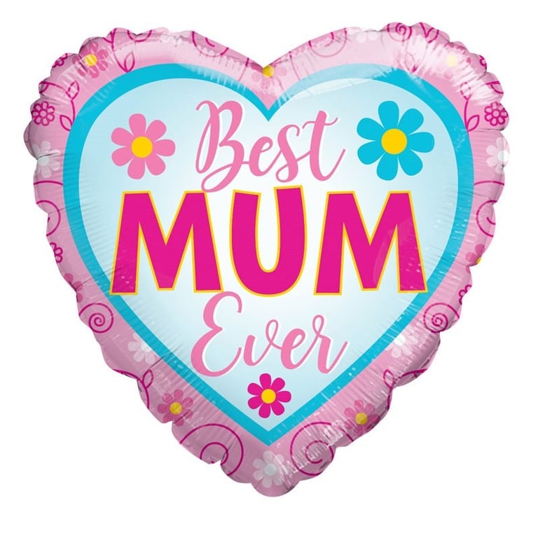 18 Inch Best Mum Ever Balloon - Birthday & Mother s Day Celebration Decoration