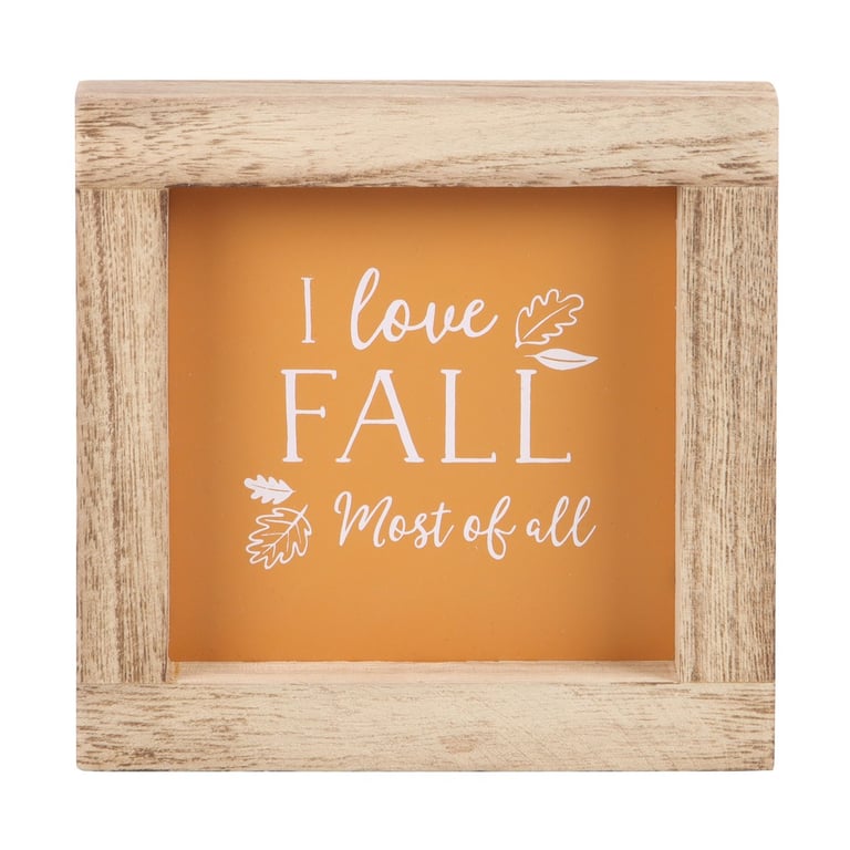 Orange I Love Fall Most of All Wooden Frame Autumn Sign