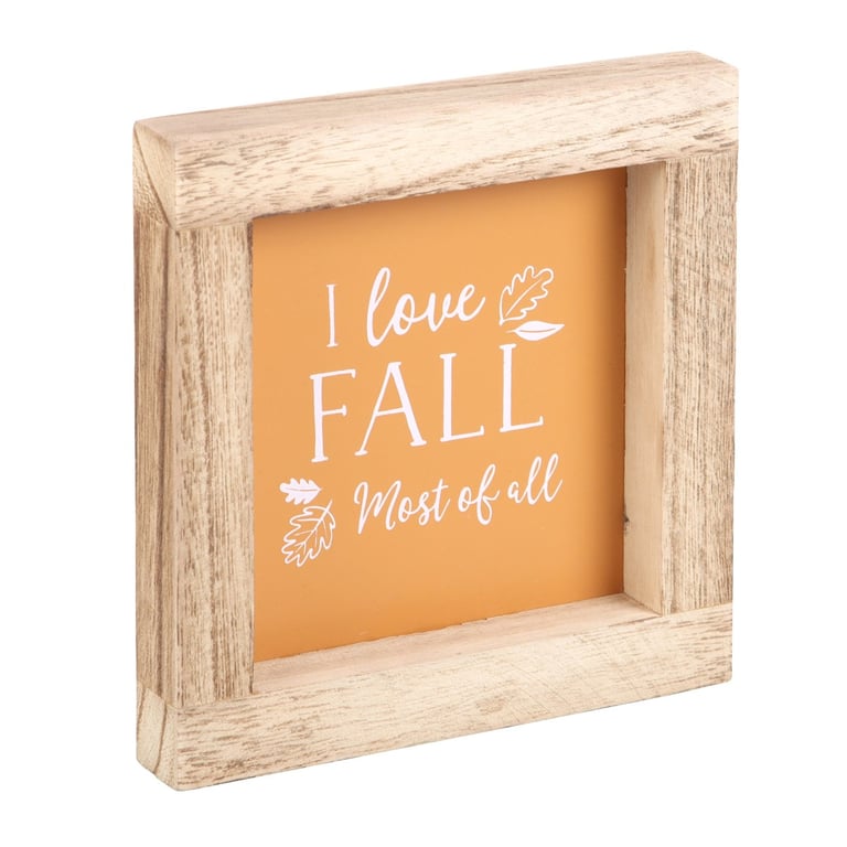 Orange I Love Fall Most of All Wooden Frame Autumn Sign