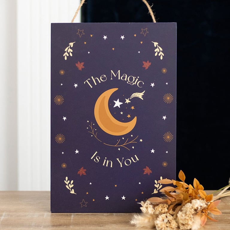 Magic Is in You Hanging Sign - Motivational Home Decoration Gift