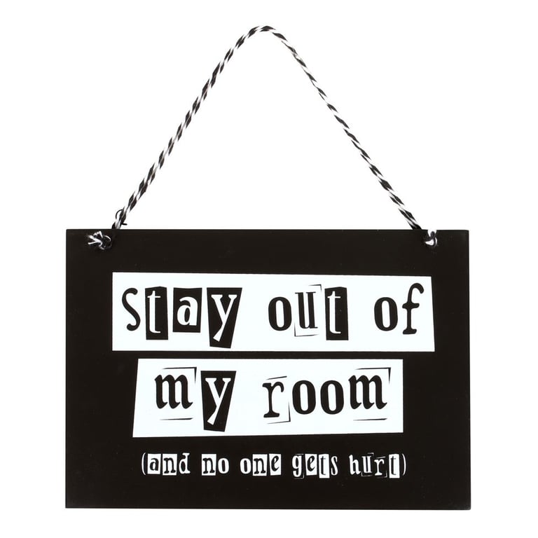 Stay Out of My Room Hanging Door Sign - Warning for Nosy Family Members and Roommates