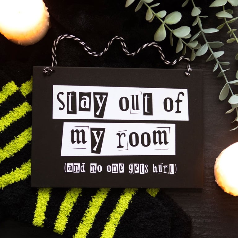 Stay Out of My Room Hanging Door Sign - Warning for Nosy Family Members and Roommates