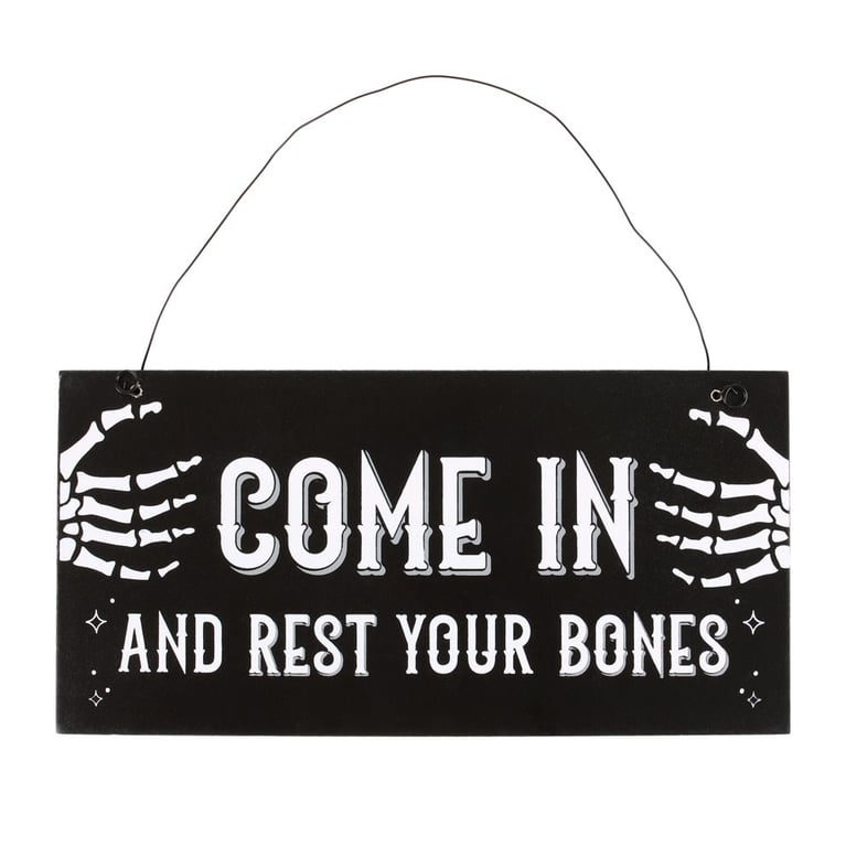 Come In and Rest Your Bones Hanging Sign - Haunted Home Decor for Halloween or Year-Round Use