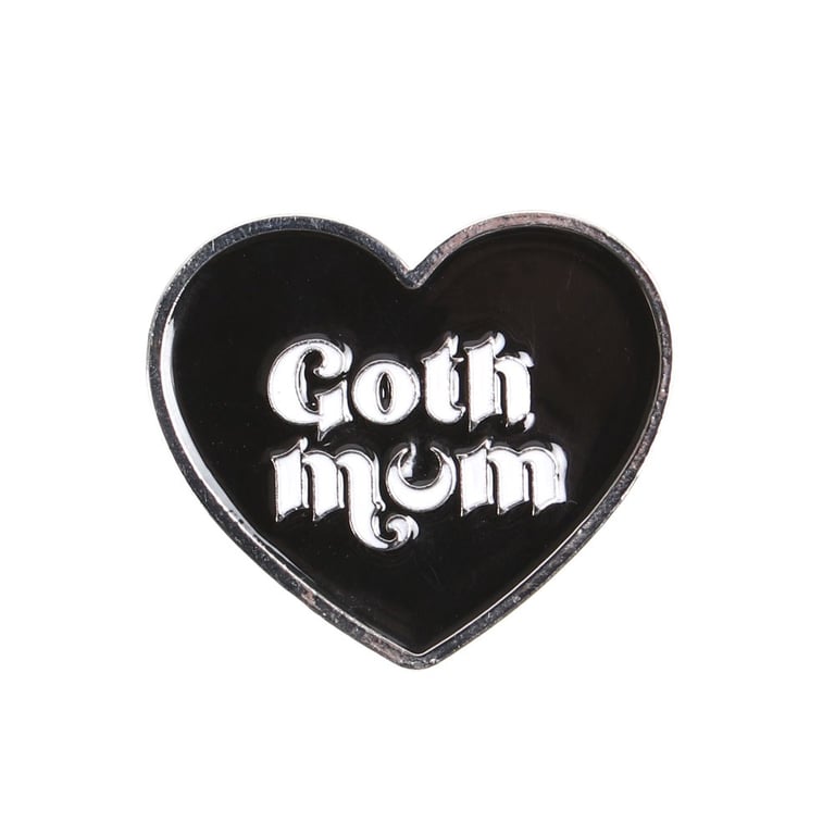 Goth Mum Black Heart Pin Badge - Perfect Alternative Mama Accessory