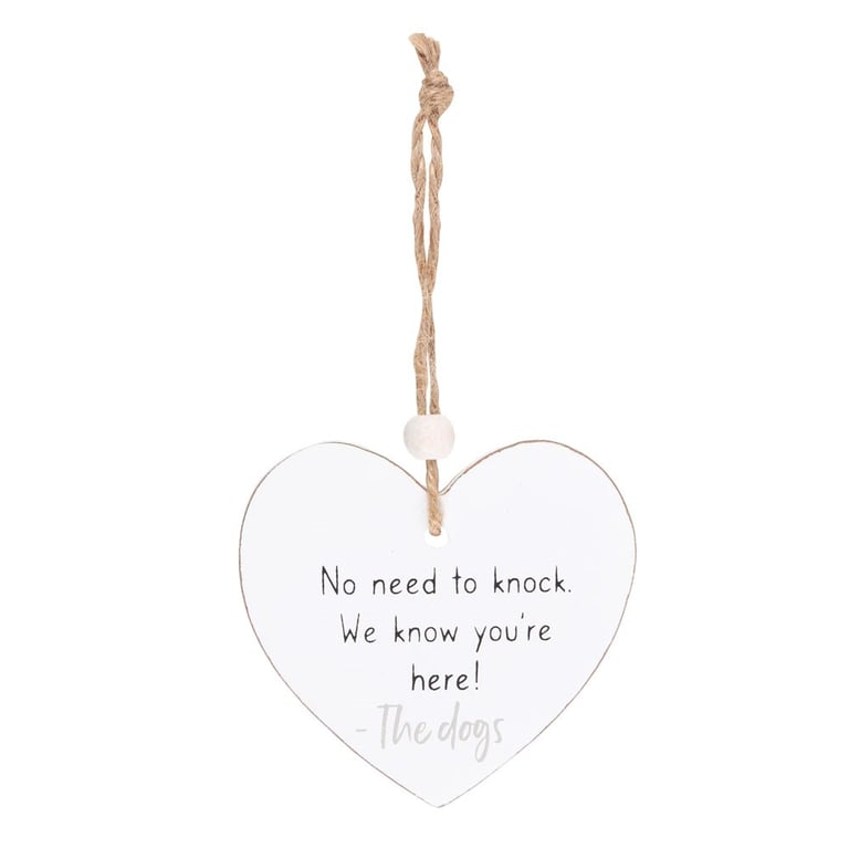 No Need To Knock Hanging Heart Sentiment Sign - White Wooden Decoration for Home Decor