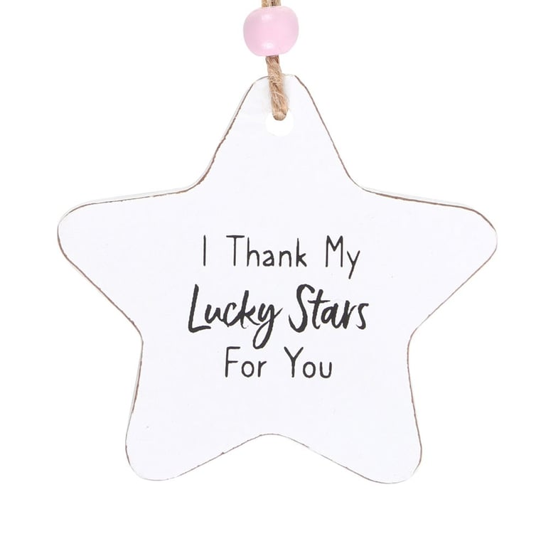 I Thank My Lucky Stars Wooden Star Decoration - Token Gift Home Decor Sign
