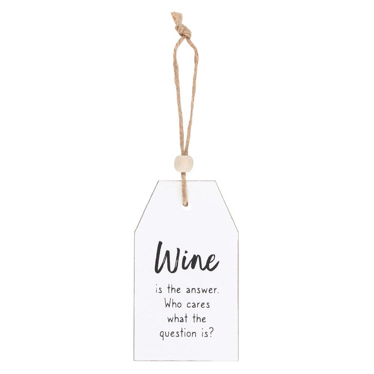 Wine Is The Answer Hanging Sentiment Sign - Wooden Home Decor Quote