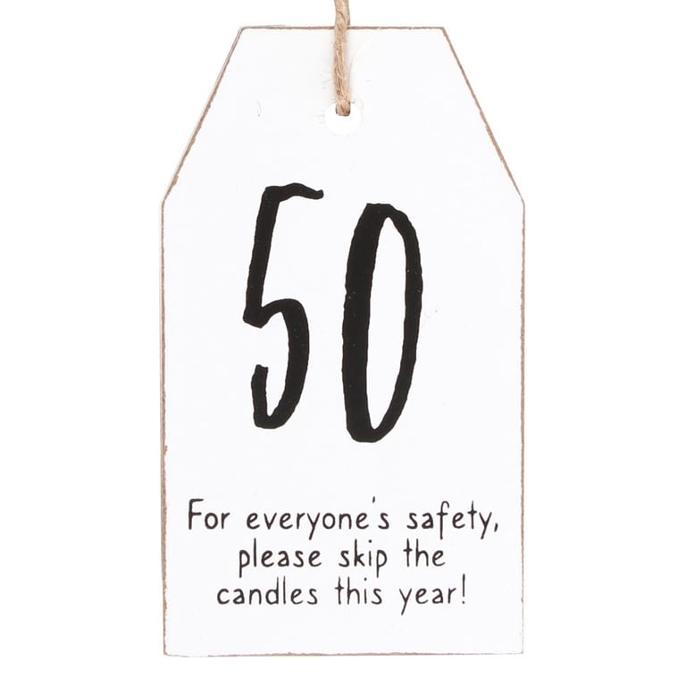 50 Milestone Birthday Hanging Sentiment Sign - Wood and Twine Decoration for Home