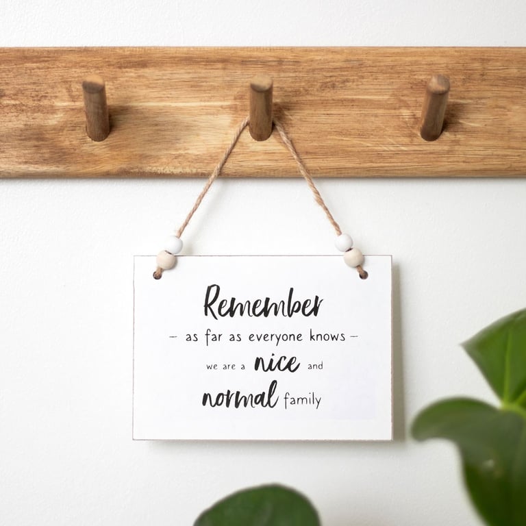 Nice And Normal Family Hanging Sign - Home Decor Token Gift