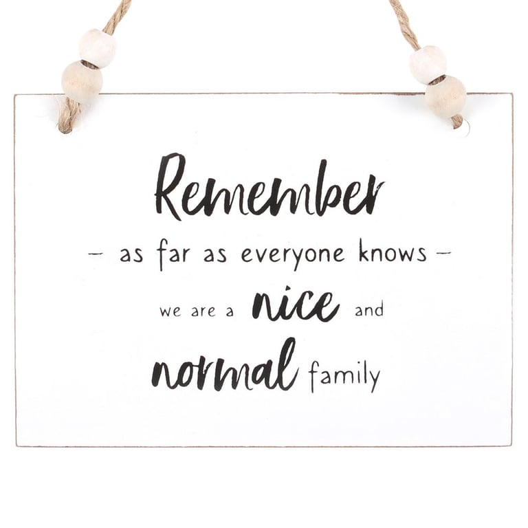 Nice And Normal Family Hanging Sign - Home Decor Token Gift