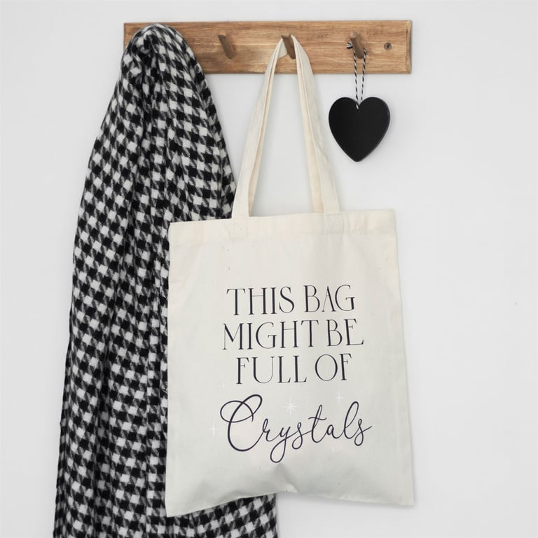 Full of Crystals Polycotton Tote Bag - Crystal Collector Gift & Sustainable Cotton Bag