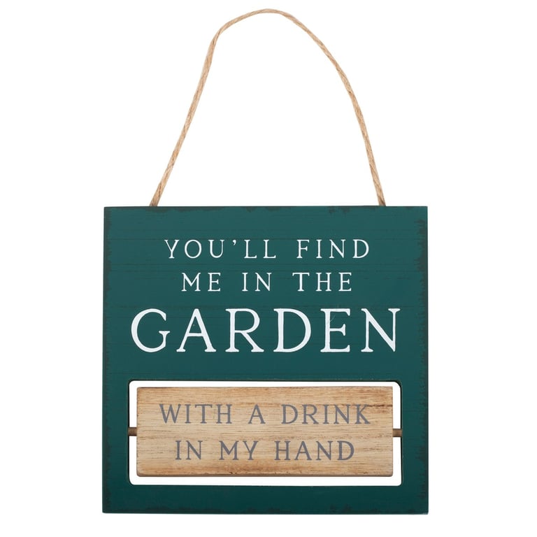 You ll Find Me in the Garden Reversible Hanging Sign - Work Rest Outdoor Decor