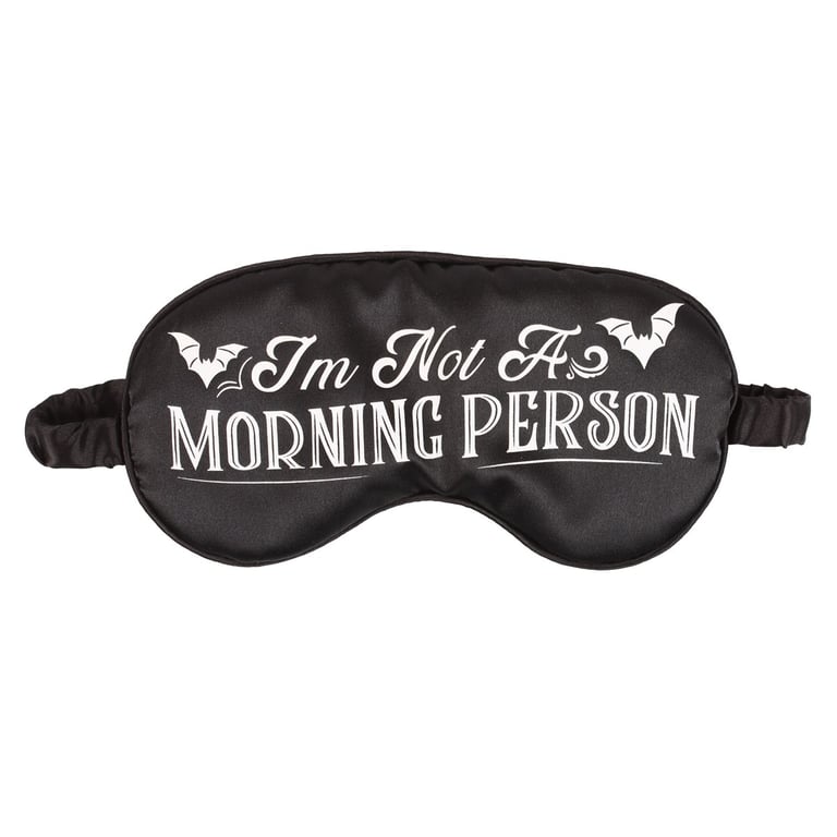 I m Not a Morning Person Satin Sleep Mask - Undisturbed Rest for Travel and Nap Enthusiasts