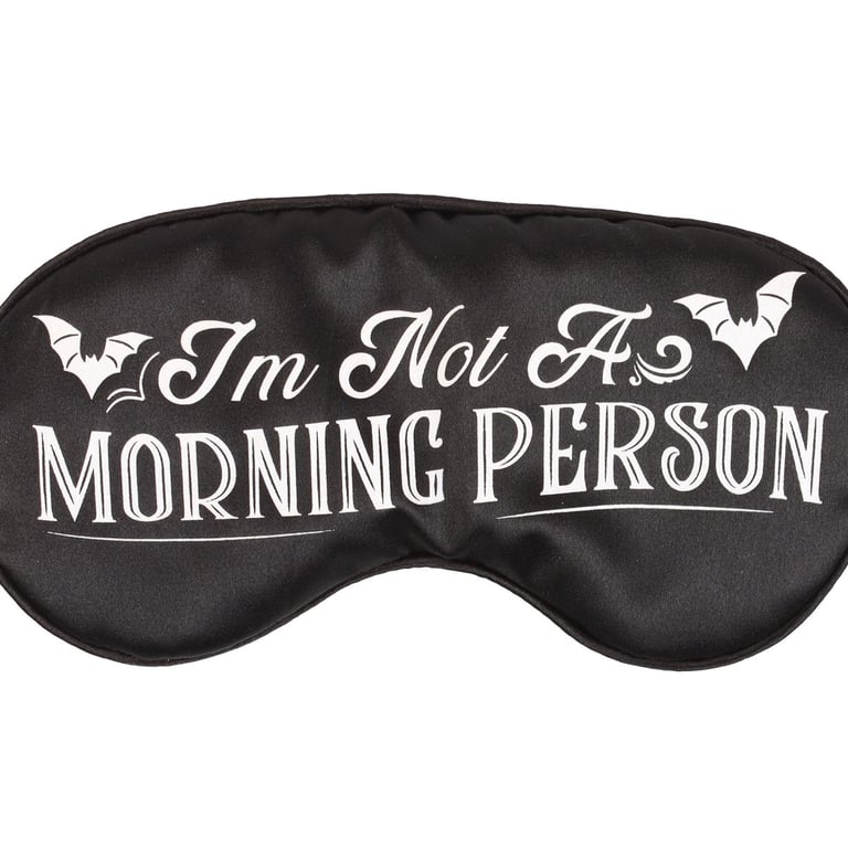 I m Not a Morning Person Satin Sleep Mask - Undisturbed Rest for Travel and Nap Enthusiasts