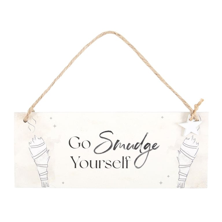 MDF Hanging Sign - Go Smudge Yourself Humorous Home Decor