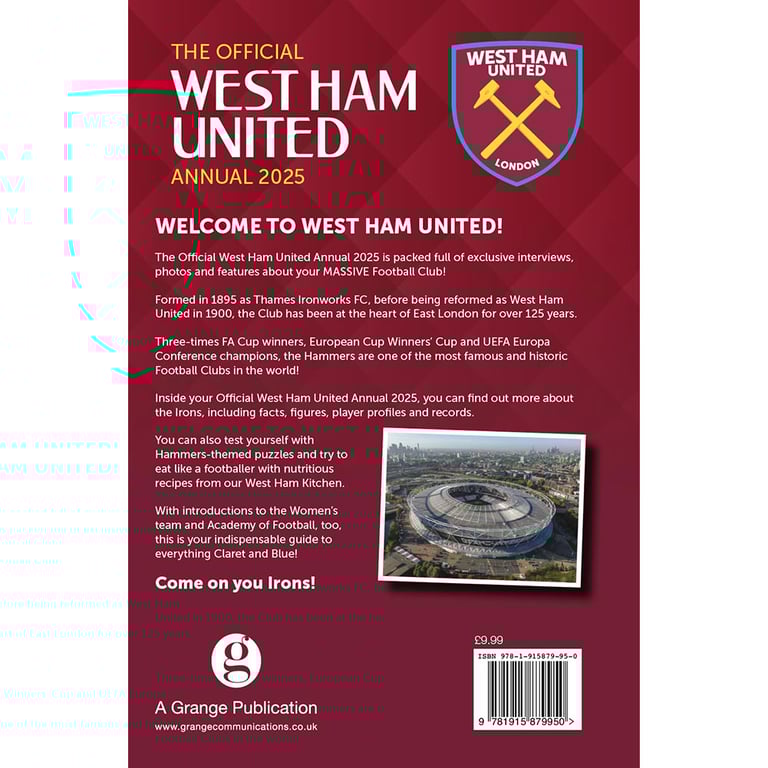 West Ham United FC 2025 Annual: The Official Club History Book & Team Profiles