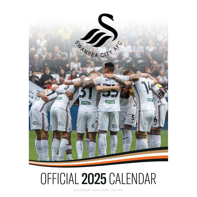 Swansea City AFC 2025 A3 Wall Calendar - Featuring Your Favourite Players